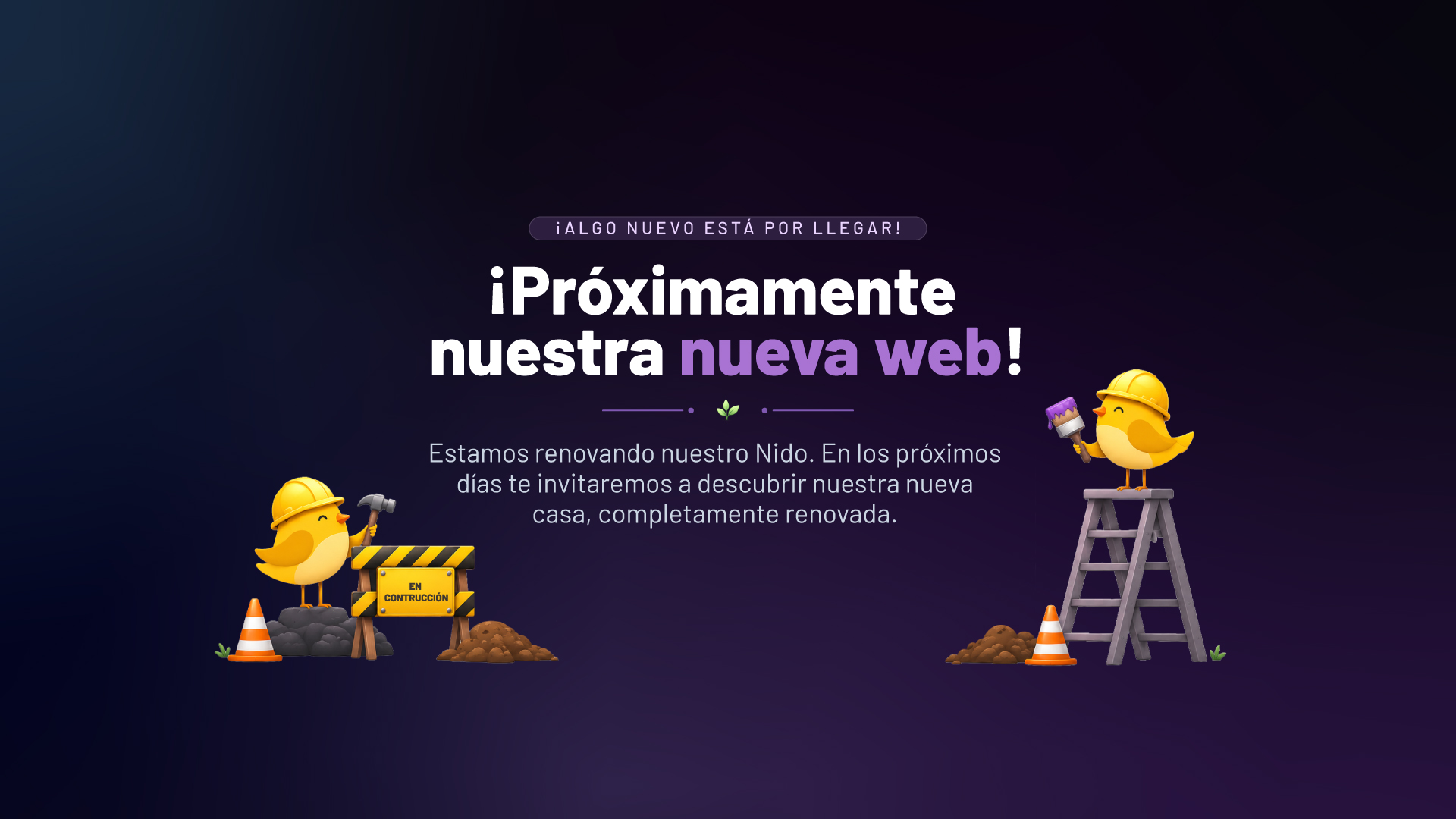 Algo nuevo esta por llegar. Proximamente nuestra nueva web.
